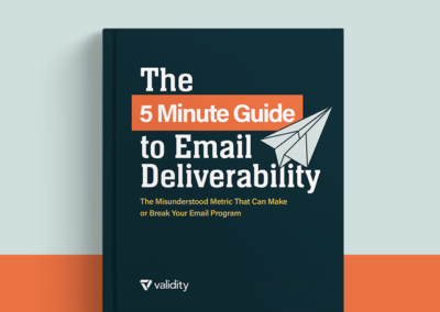 The 5 Minute Guide to Email Deliverability