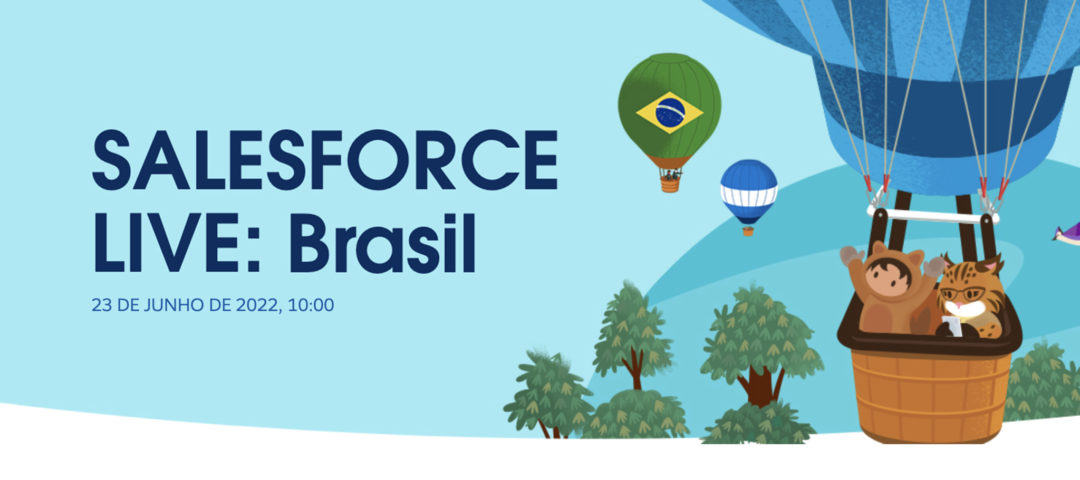 Salesforce Live Brasil 2022