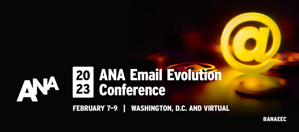 ANA Email Evolution Conference