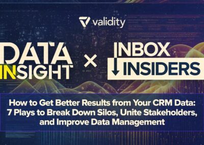 How to Get Better Results from Your CRM Data: 7 Plays to Break Down Silos, Unite Stakeholders, and Improve Data Management