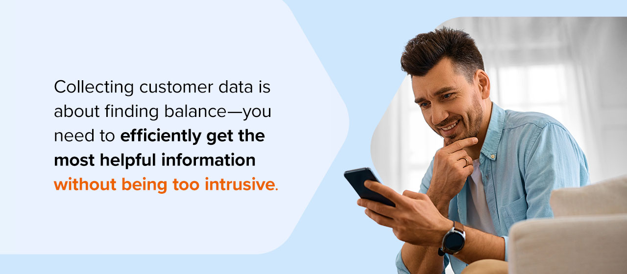 What data to collect from customers 