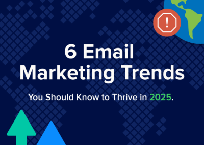 6 Email Marketing Trends You Should Know to Thrive in 2025