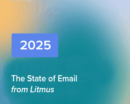 2025 The State of Email 2025 from Litmus