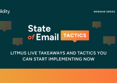 Litmus Live takeaways and tactics you can start implementing now
