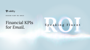 Speaking Fluent ROI: Financial KPIs for Email